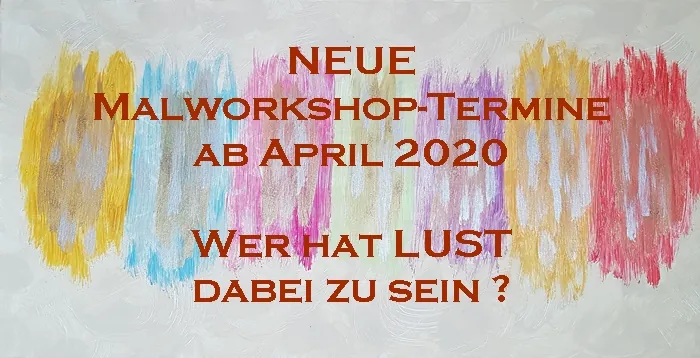 NEUE Malworkshop-Termine online