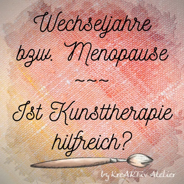 Wechseljahre bzw. Menopause