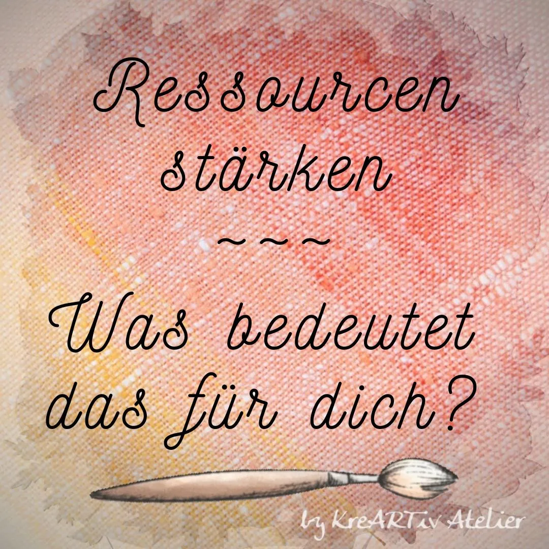 Ressourcen stärken